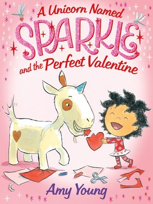 cover image of A Unicorn Named Sparkle and the Perfect Valentine